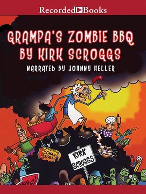 cover image of Grampa's Zombie BBQ